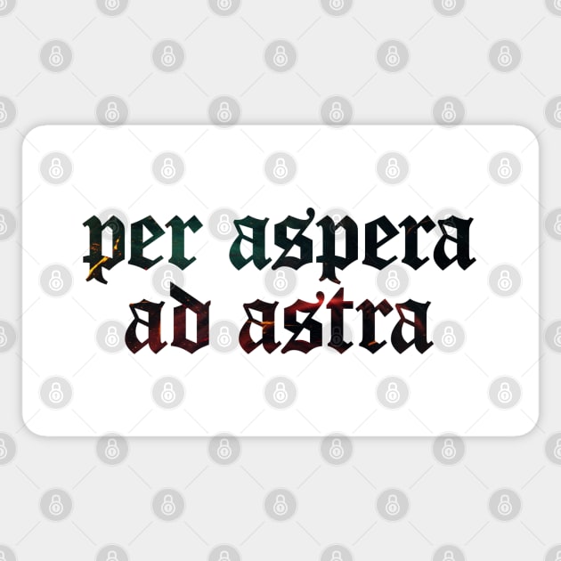 Per Aspera Ad Astra - To The Stars Through Difficulties Sticker by overweared